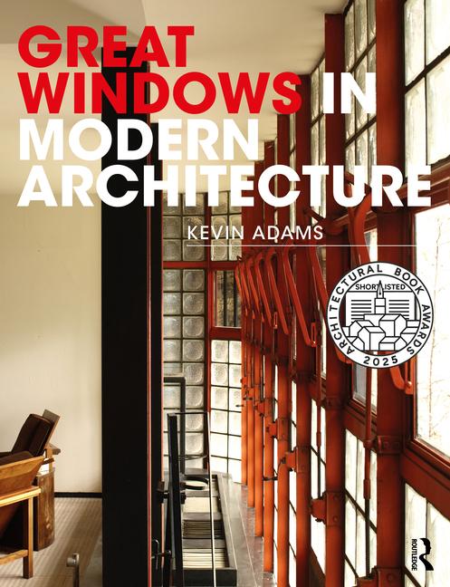 Libro Great Windows in Modern Architecture Adams