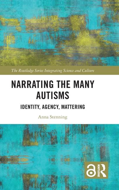 Knjiga Narrating the Many Autisms Stenning