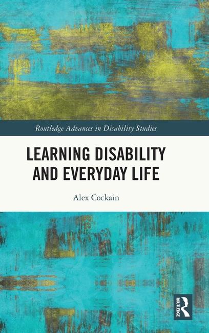 Knjiga Learning Disability and Everyday Life Cockain
