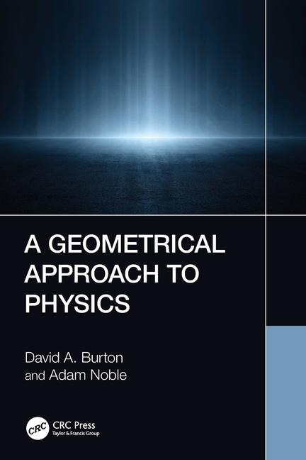 Knjiga Geometrical Approach to Physics David A. Burton