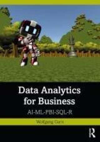 Knjiga Data Analytics for Business Wolfgang Garn