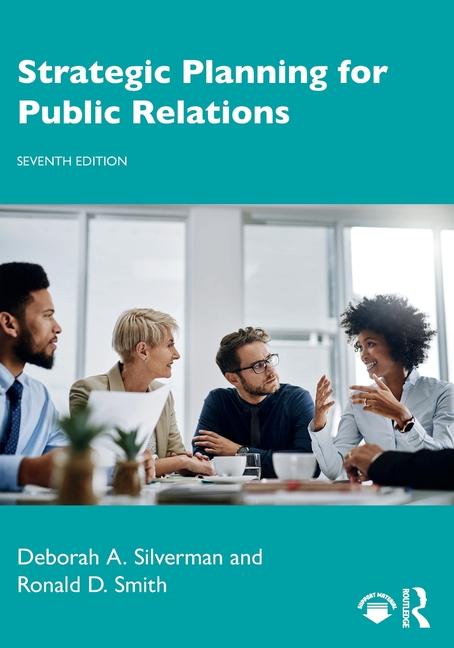 Könyv Strategic Planning for Public Relations Silverman