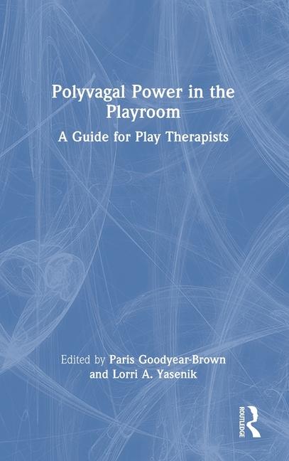 Könyv Polyvagal Power in the Playroom 