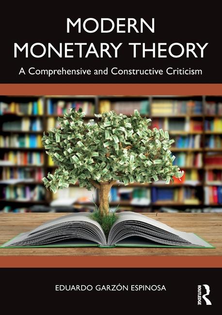 Kniha Modern Monetary Theory Eduardo Garzon Espinosa