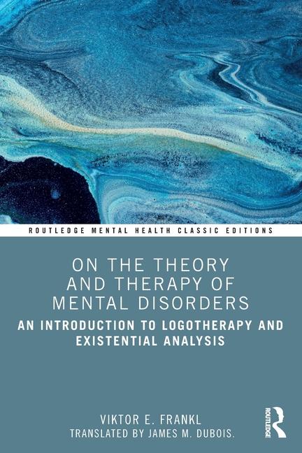Kniha On the Theory and Therapy of Mental Disorders Viktor Emil Frankl