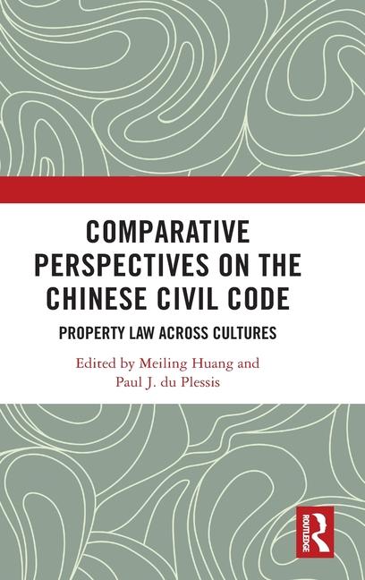 Könyv Comparative Perspectives on the Chinese Civil Code 