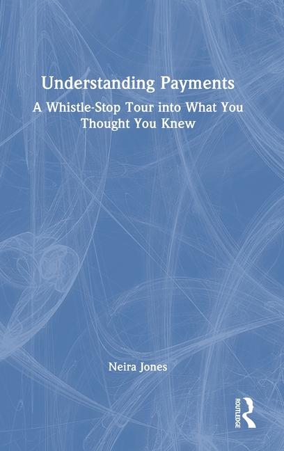 Boek Understanding Payments Neira Jones