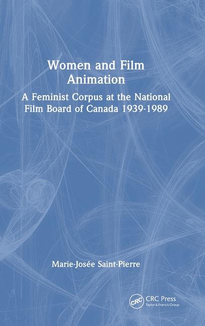Kniha Women and Film Animation Marie-Josee Saint-Pierre