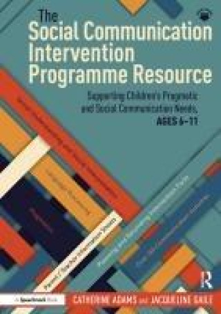 Книга Social Communication Intervention Programme Resource Catherine Adams