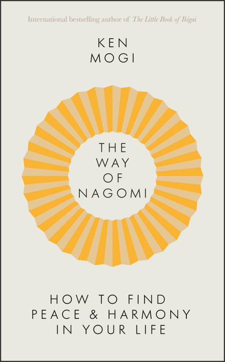 Kniha Way of Nagomi Ken Mogi