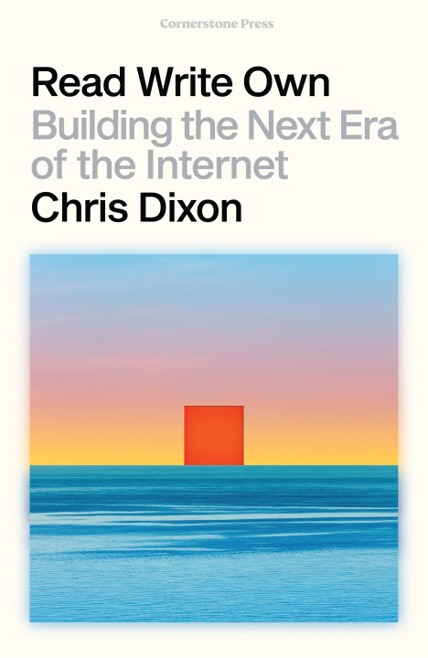 Kniha Read Write Own Chris Dixon