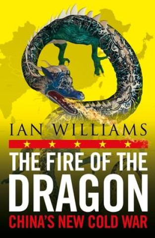 Kniha Fire of the Dragon Ian Williams