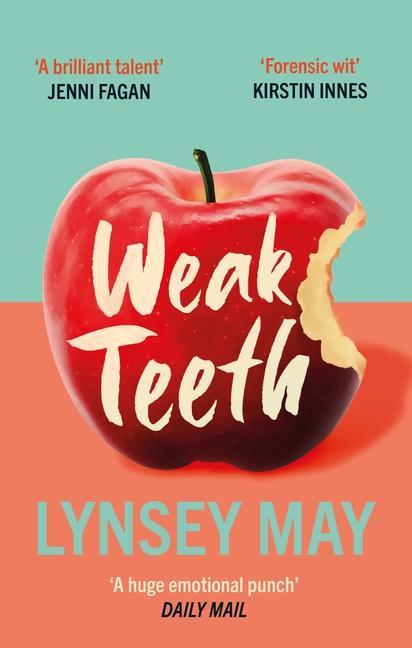 Knjiga Weak Teeth Lynsey May