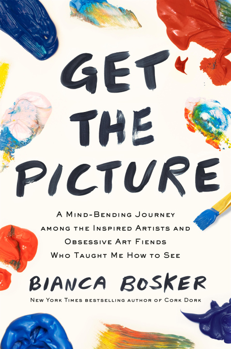 Книга Get the Picture Bianca Bosker