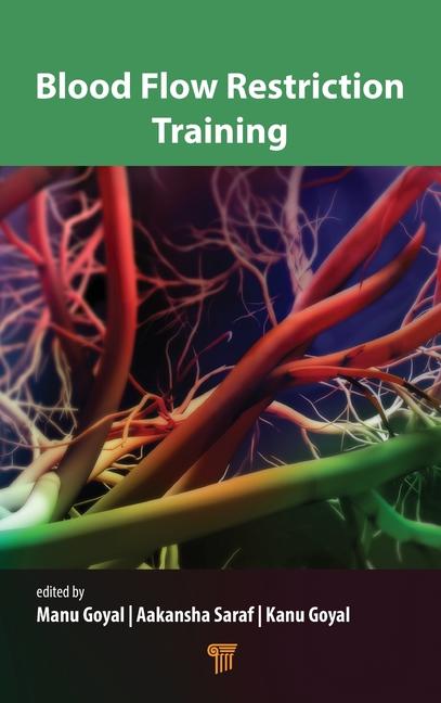 Книга Blood Flow Restriction Training Aakansha Saraf