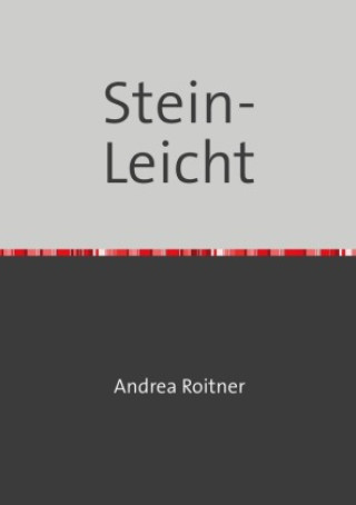 Knjiga Stein-Leicht Andrea Roitner