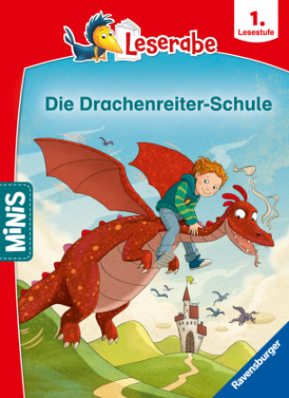 Könyv Ravensburger Minis: Leserabe Schulgeschichten, 1. Lesestufe - Die Drachenreiter-Schule Annette Neubauer