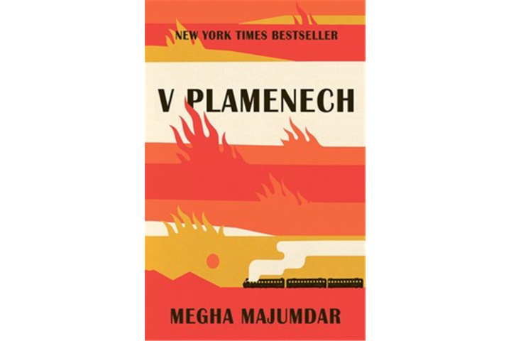 Kniha V plamenech Megha Majumdar