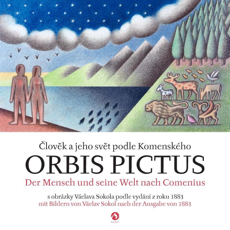 Carte Orbis pictus - Člověk a jeho svět podle Komenského / Der Mensch und seine Welt nach Comenius Jan Ámos Komenský