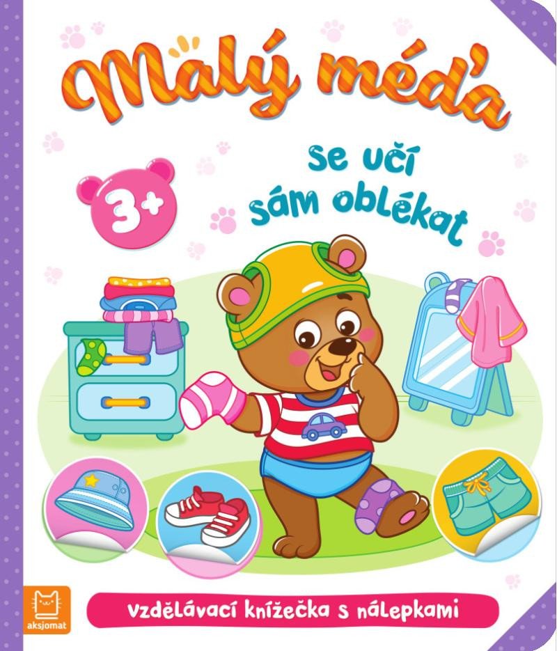 Carte Malý méďa se učí sám oblékat Agnieszka Bator