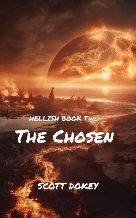 Knjiga Hellish Book Two Scott Dokey