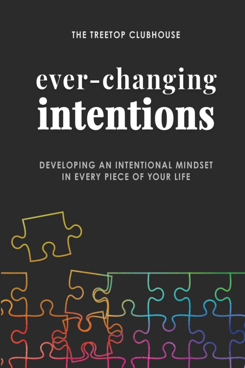 Book Ever-Changing Intentions Kate Smith