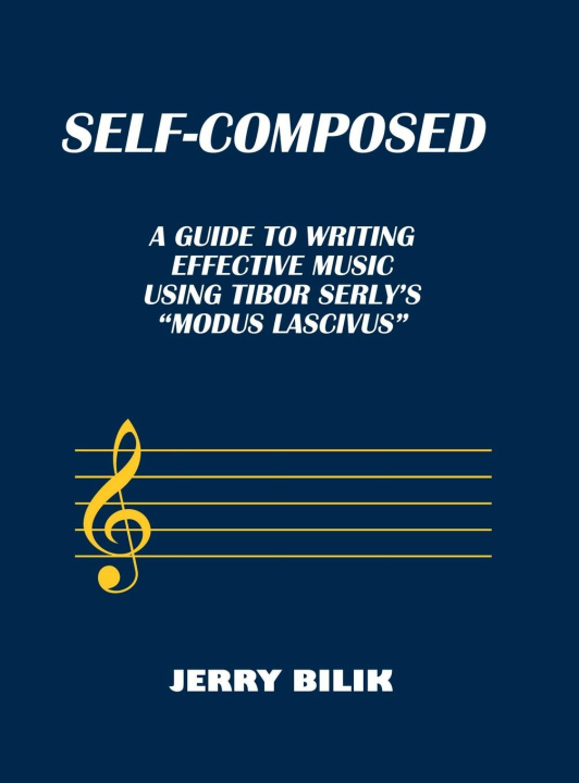 Knjiga Self-Composed Jerry Bilik