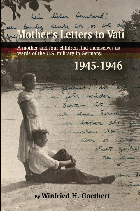 Könyv Mother's Letters to Vati 