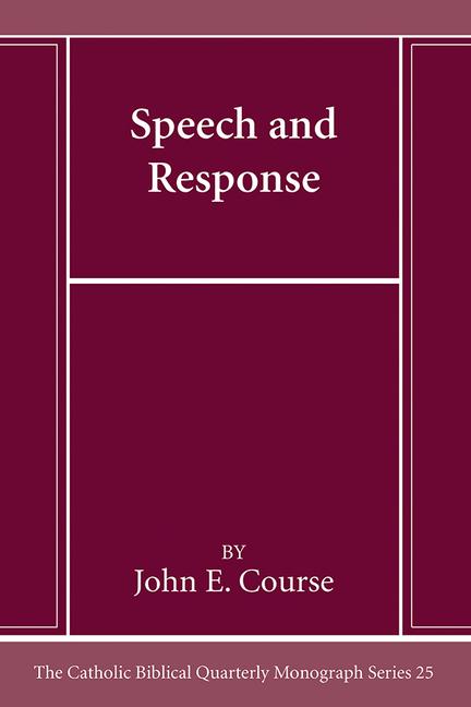 Kniha Speech and Response John E. Course