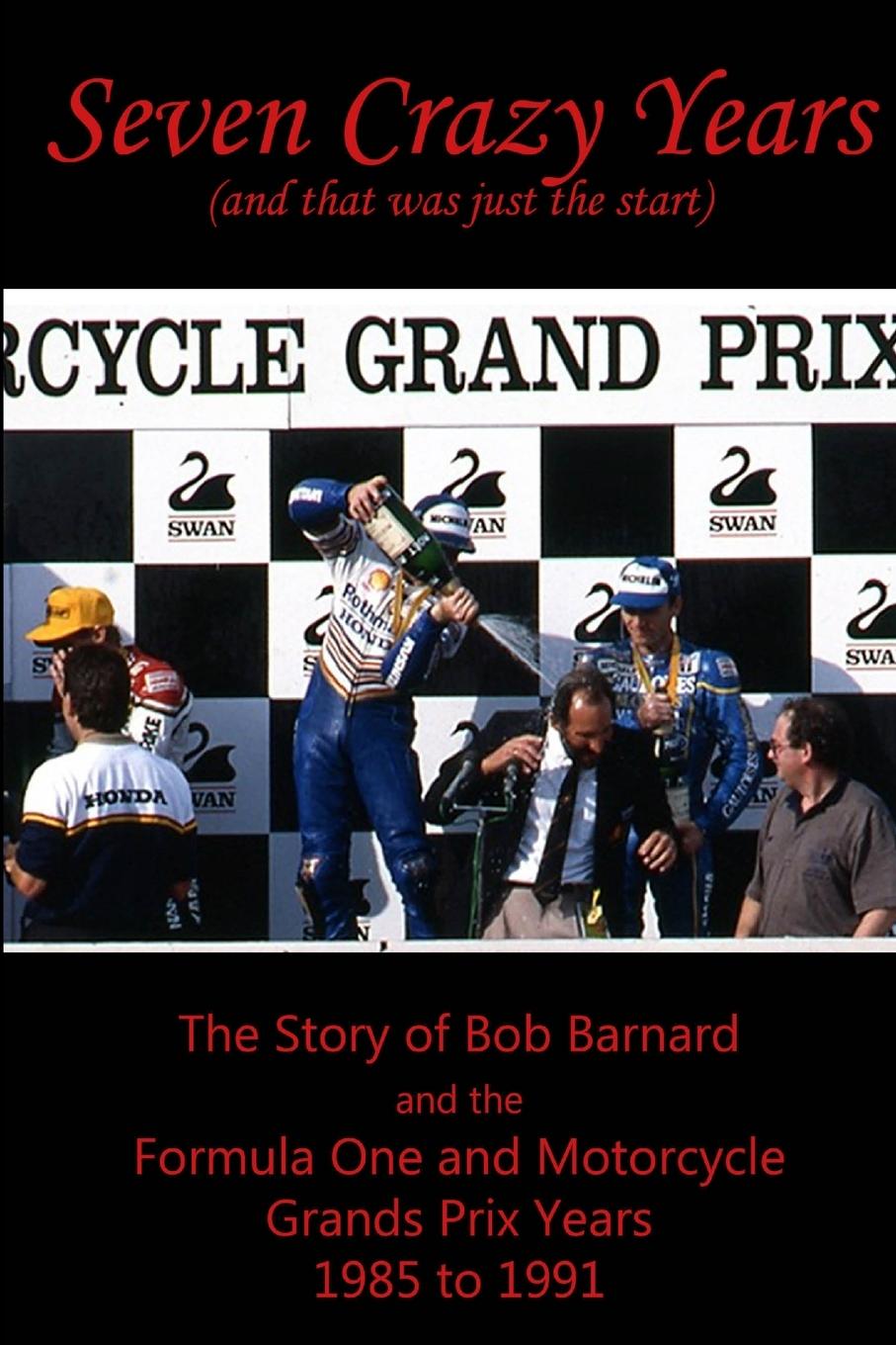 Knjiga Seven Crazy Years Bob Barnard