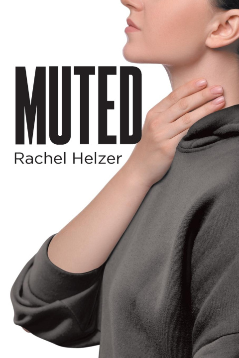 Knjiga Muted Rachel Helzer