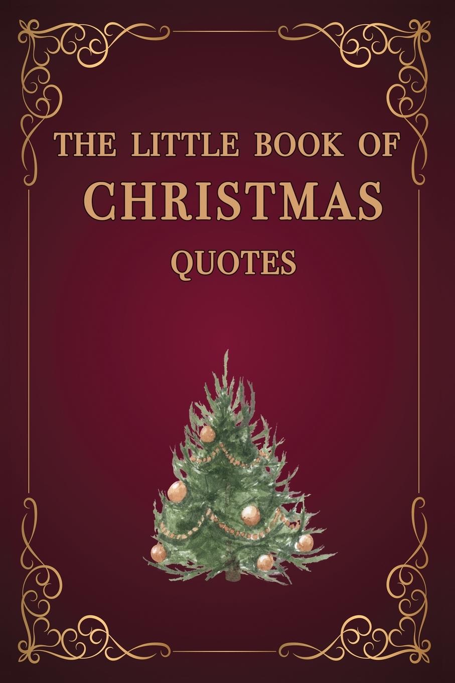 Kniha The Little Book of Christmas Quotes Pocket Book Company
