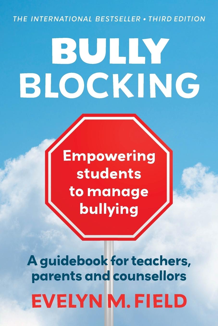 Knjiga Bully Blocking Evelyn M. Field