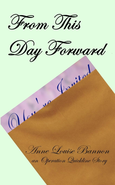 Knjiga From This Day Forward Anne Louise Bannon