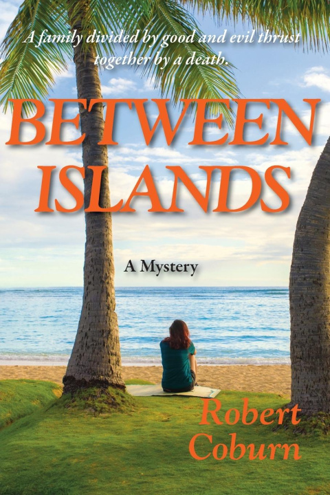 Kniha Between Islands Robert Coburn