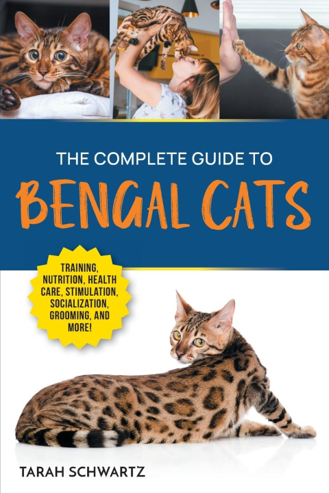 Carte The Complete Guide to Bengal Cats 