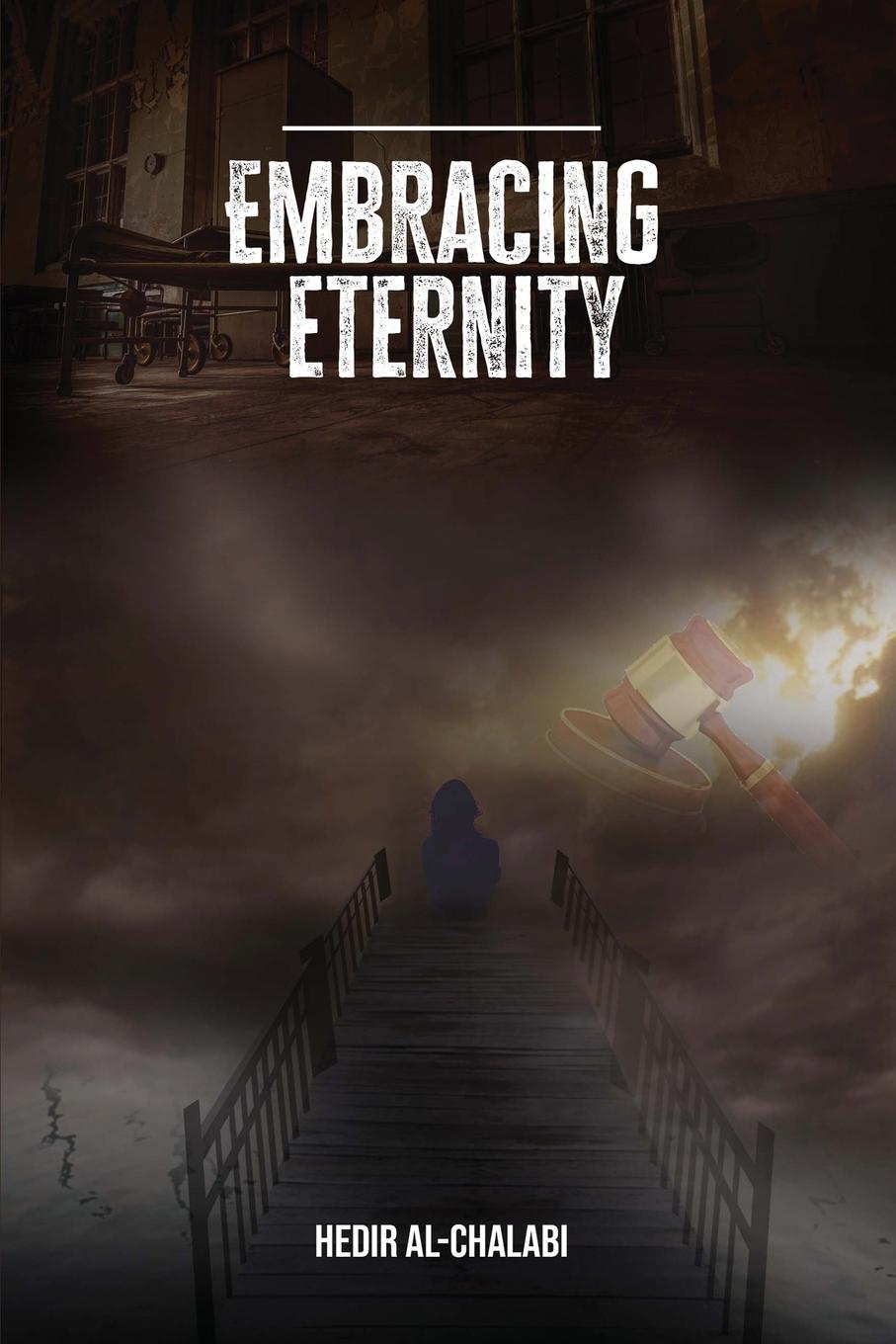 Knjiga EMBRACING ETERNITY HEDIR AL-CHALABI