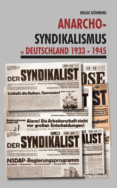 Kniha Anarcho-Syndikalismus in Deutschland 1933 -1945 