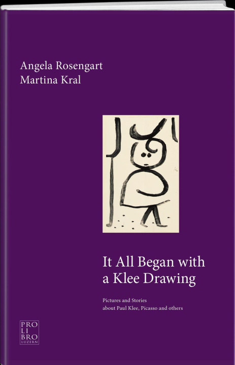 Kniha It All Began with a Klee Drawing Martina Kral