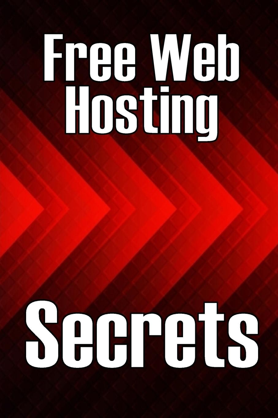 Knjiga Free Web Hosting Secrets Bella Novelli