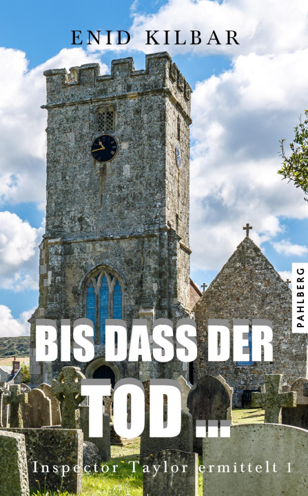 Βιβλίο Bis dass der Tod ... Enid Kilbar