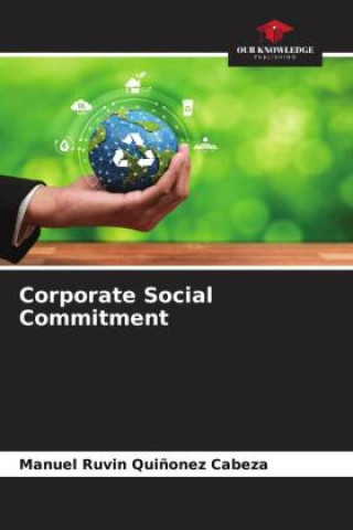 Knjiga Corporate Social Commitment Manuel Ruvin Quiñonez Cabeza