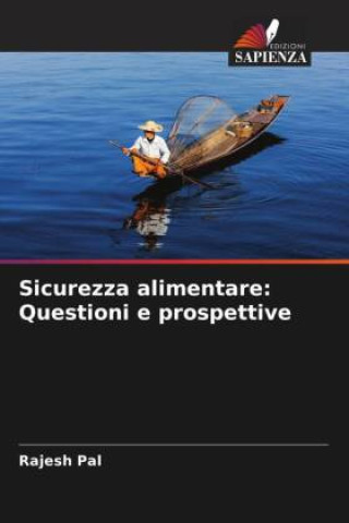 Knjiga Sicurezza alimentare: Questioni e prospettive Rajesh Pal