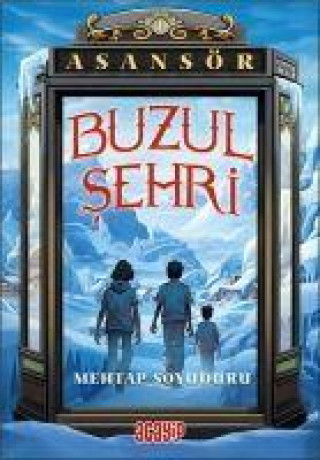 Buch Asansör - Buzul Sehri 