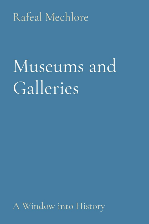 Книга Museums and Galleries 