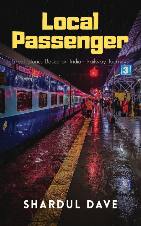 Knjiga Local Passenger Shardul Dave
