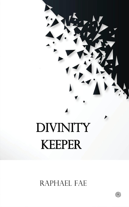 Knjiga Divinity Keeper Raphael Fae