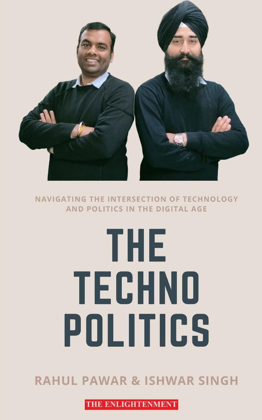 Knjiga The Technopolitics Ishwar Singh