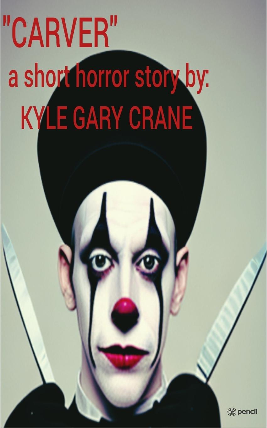 Knjiga CARVER KYLE GARY CRANE