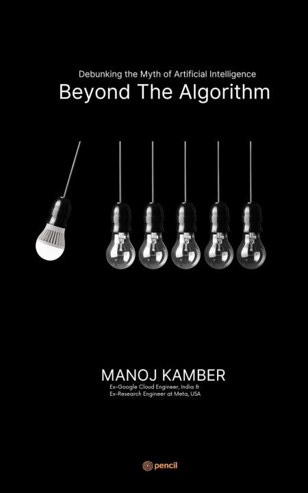 Knjiga Beyond the Algorithm Manoj Kamber